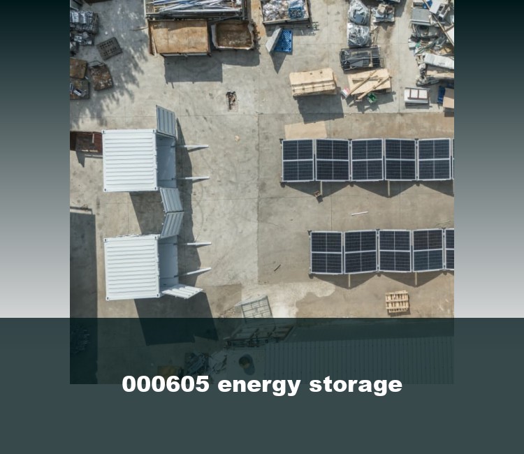 000605 energy storage