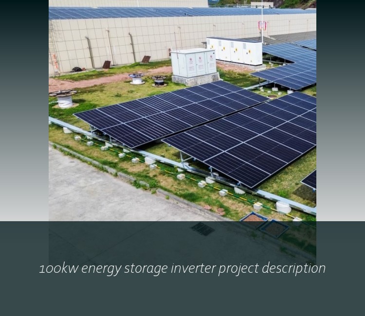 100kw energy storage inverter project description