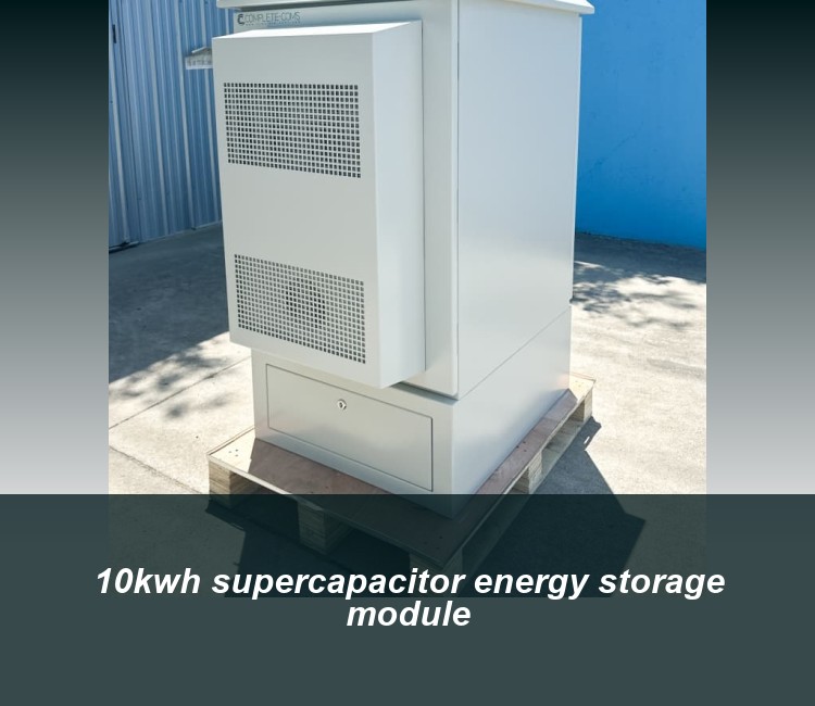 10kwh supercapacitor energy storage module