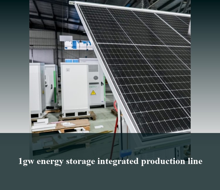 1gw energy storage integrated production line