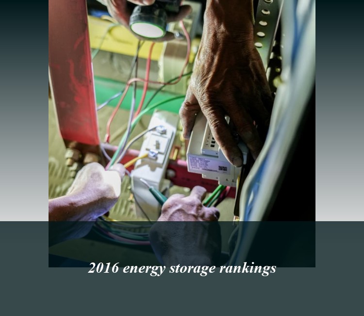 2016 energy storage rankings