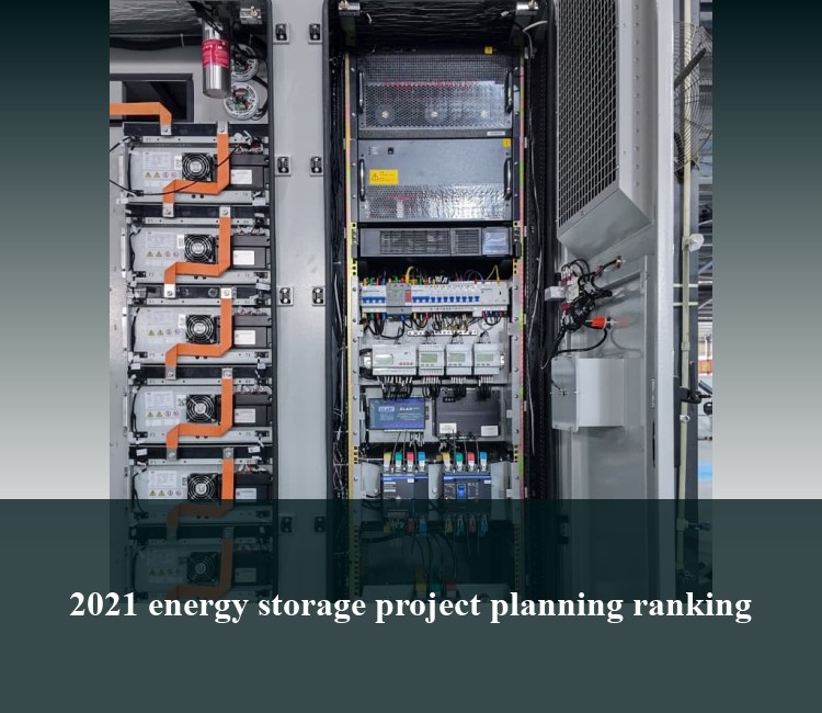 2021 energy storage project planning ranking