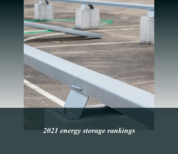 2021 energy storage rankings