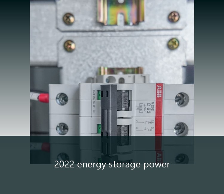 2022 energy storage power