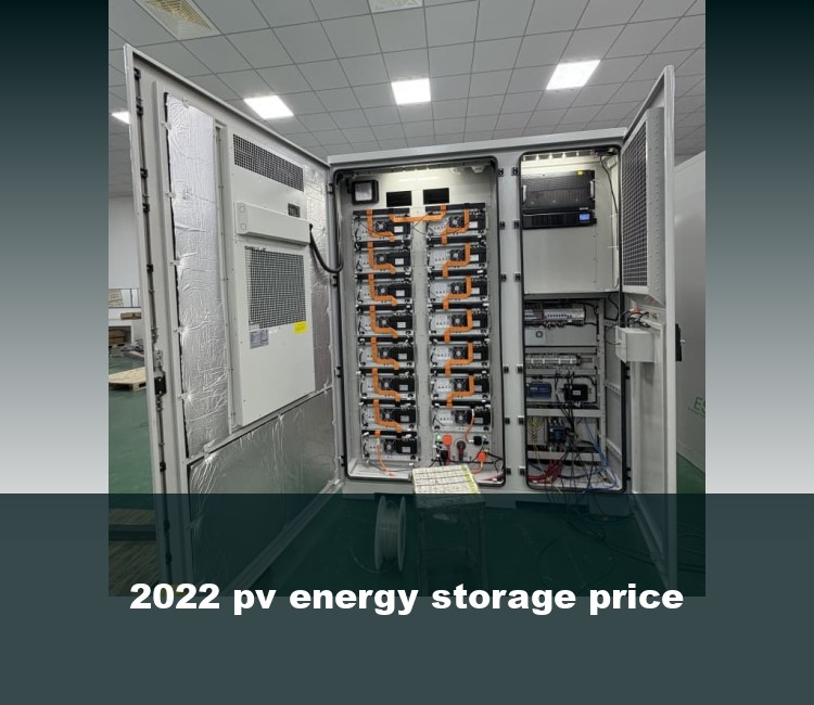 2022 pv energy storage price