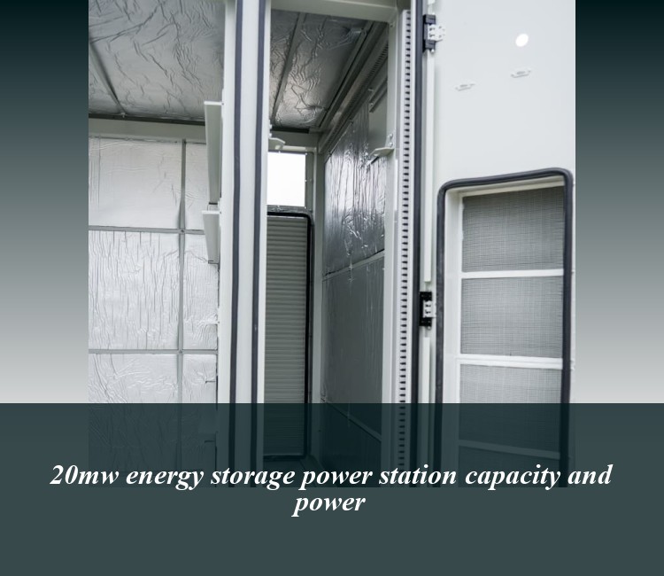 20mw energy storage power station capacity and power