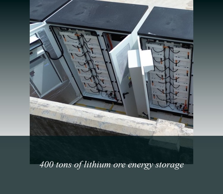 400 tons of lithium ore energy storage
