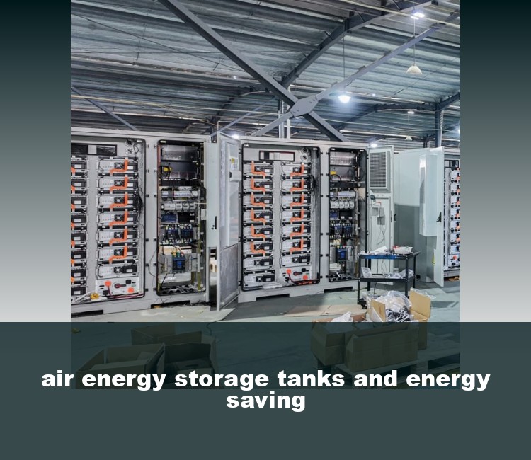 air energy storage tanks and energy saving