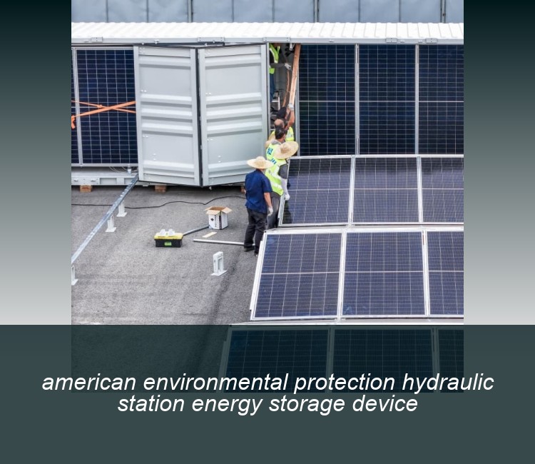 american environmental protection hydraulic station energy storage device