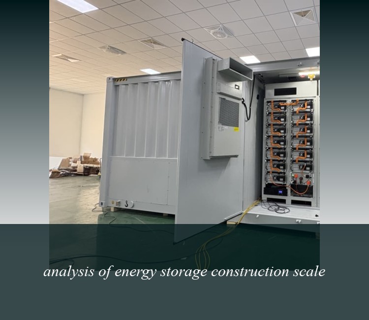 analysis of energy storage construction scale