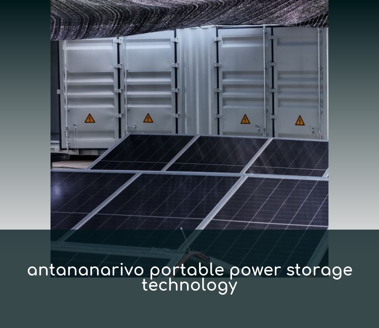 antananarivo portable power storage technology