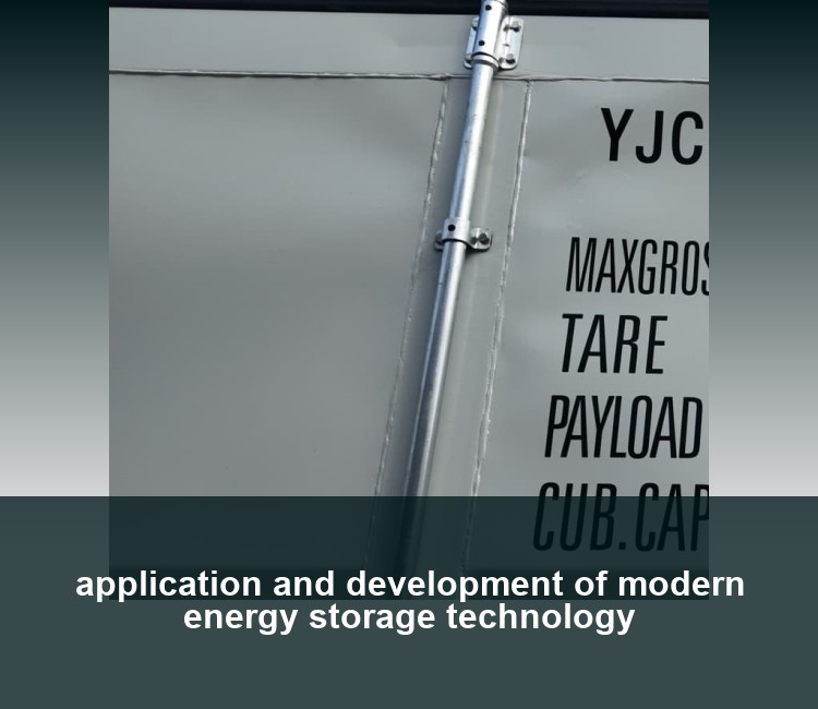 application and development of modern energy storage technology