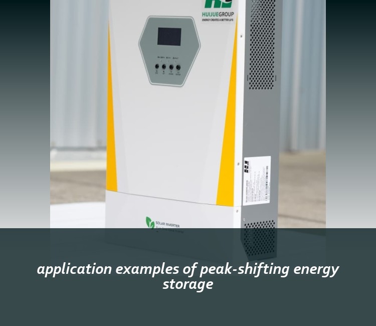 application examples of peak-shifting energy storage