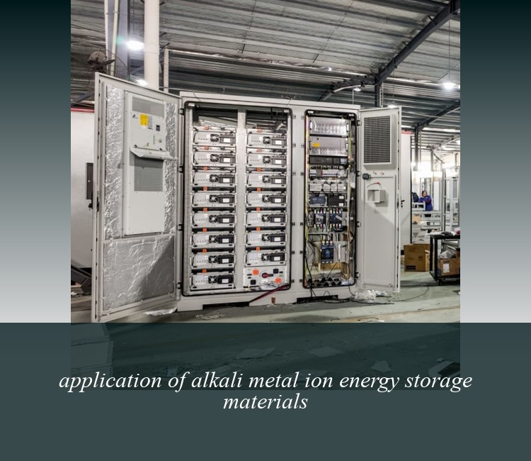 application of alkali metal ion energy storage materials