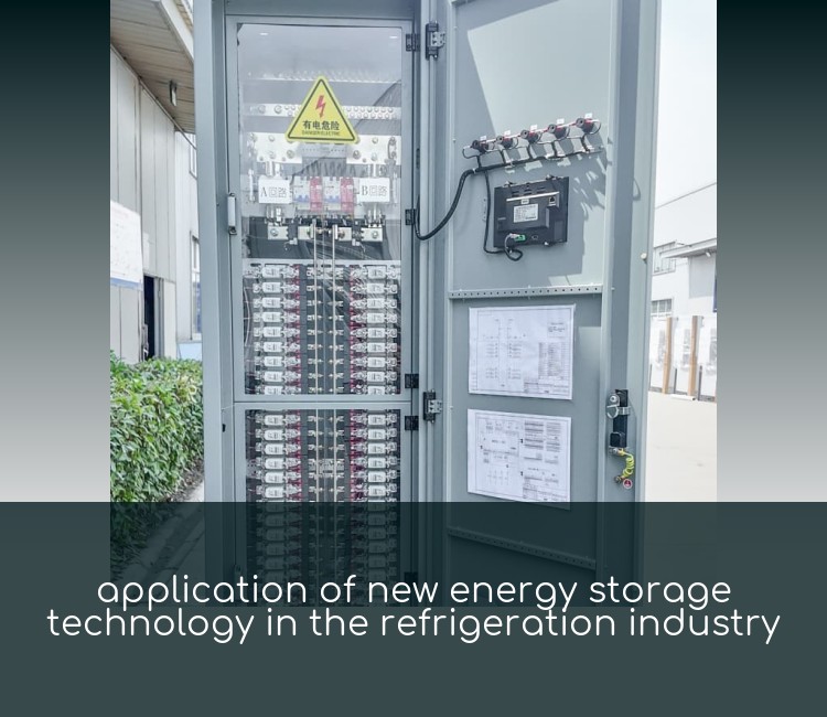 application of new energy storage technology in the refrigeration industry