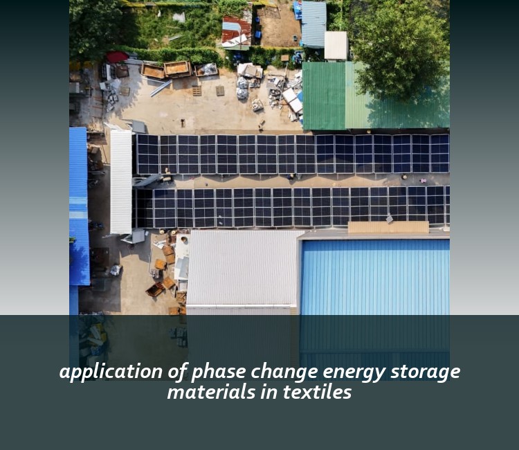 application of phase change energy storage materials in textiles