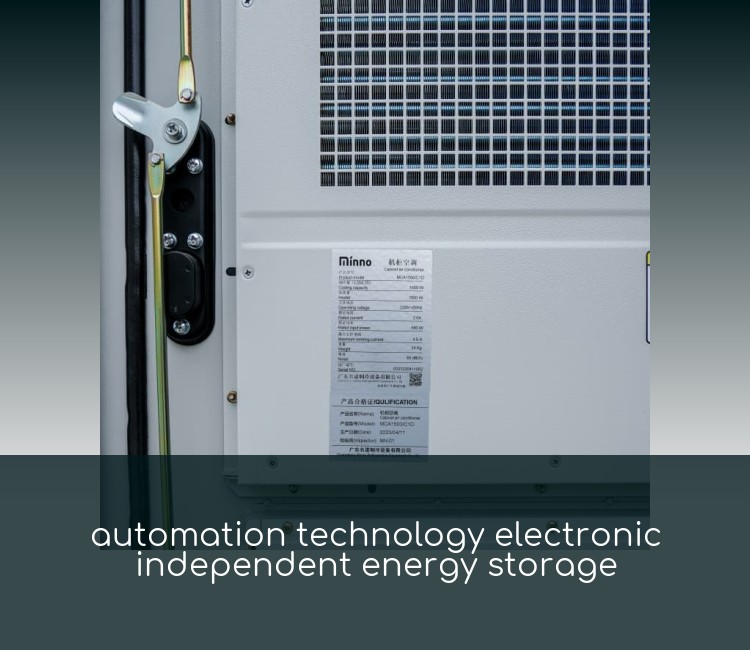 automation technology electronic independent energy storage
