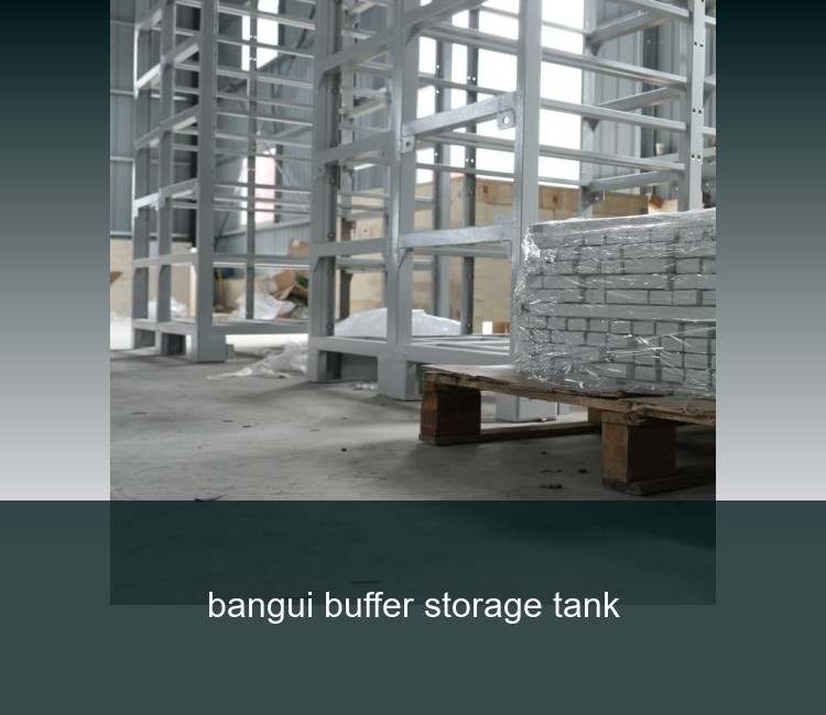 bangui buffer storage tank