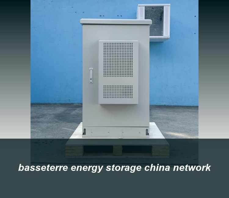 basseterre energy storage china network