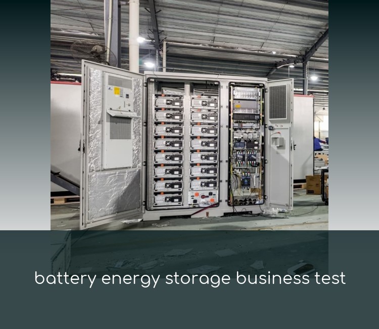battery energy storage business test