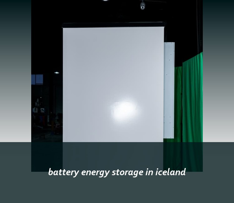battery energy storage in iceland