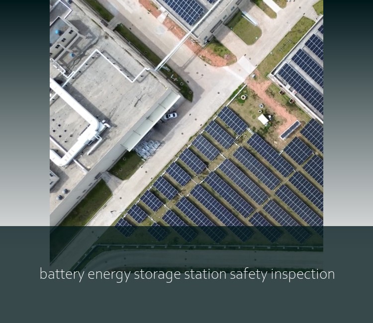 battery energy storage station safety inspection