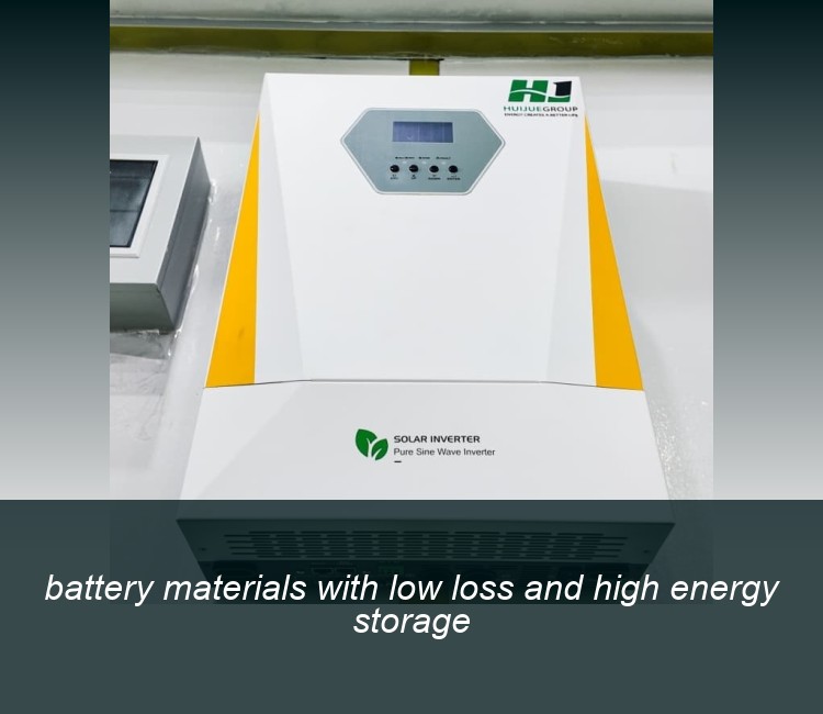 battery materials with low loss and high energy storage
