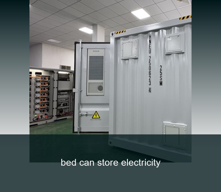 bed can store electricity
