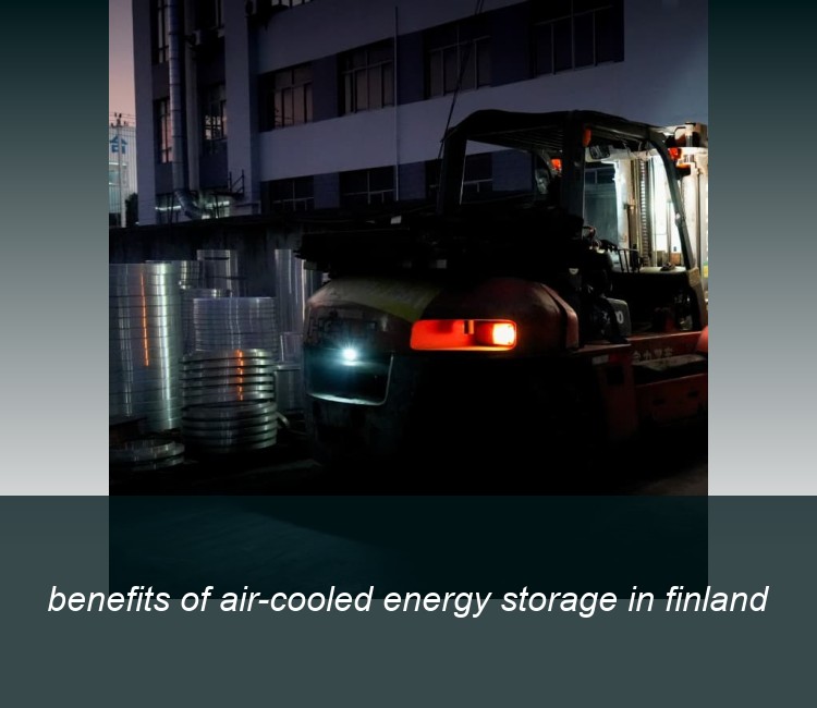 benefits of air-cooled energy storage in finland