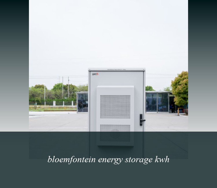 bloemfontein energy storage kwh