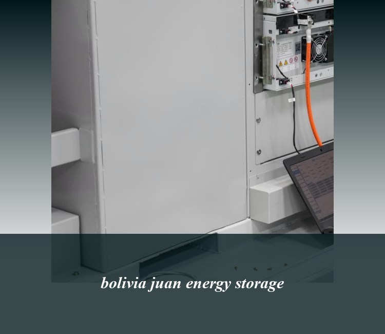 bolivia juan energy storage