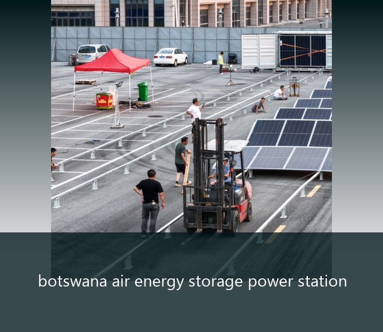 botswana air energy storage power station