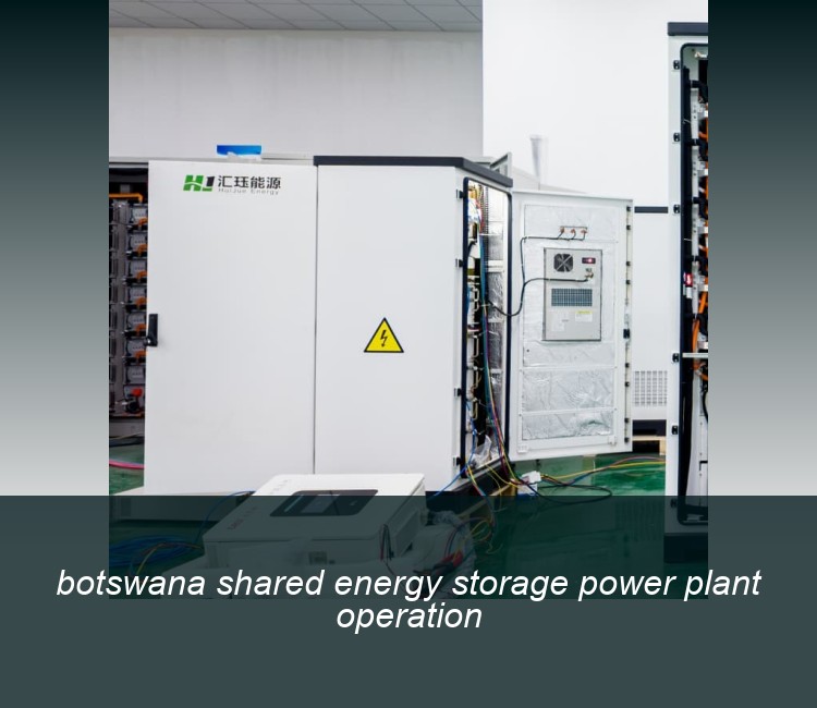 botswana shared energy storage power plant operation