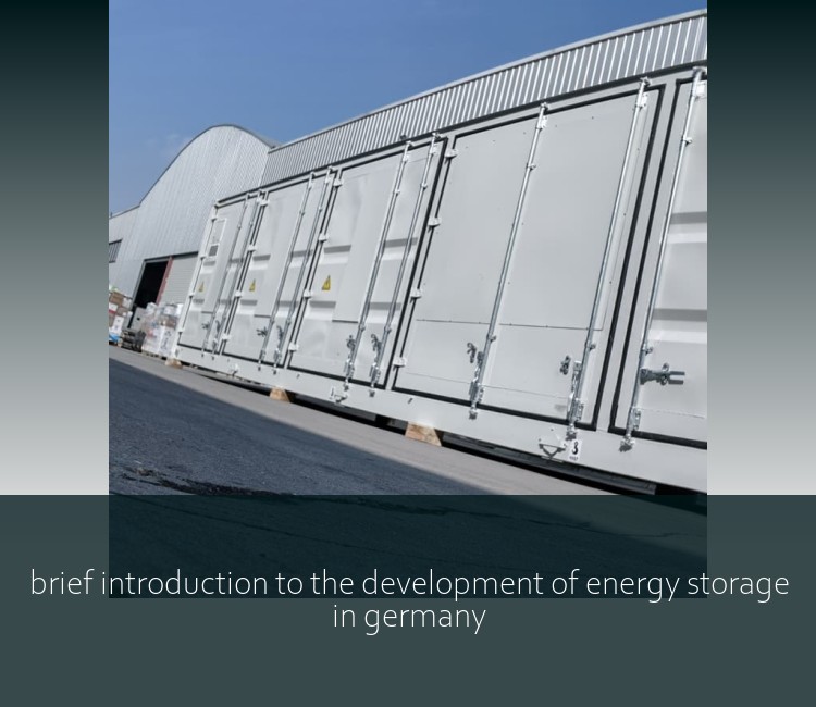 brief introduction to the development of energy storage in germany