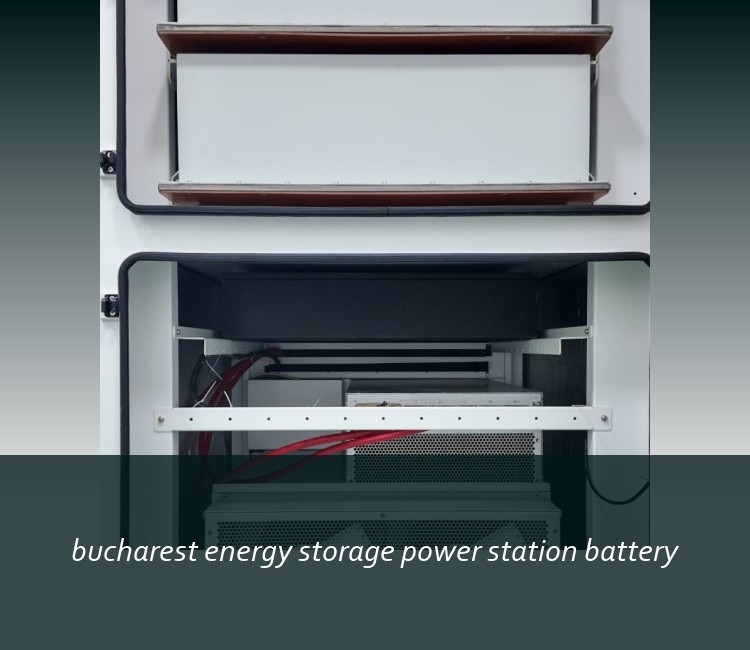 bucharest energy storage power station battery