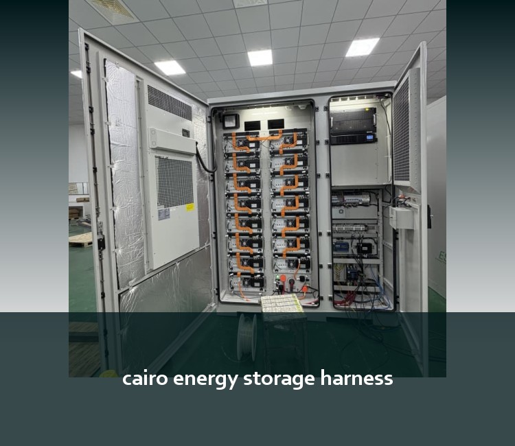 cairo energy storage harness