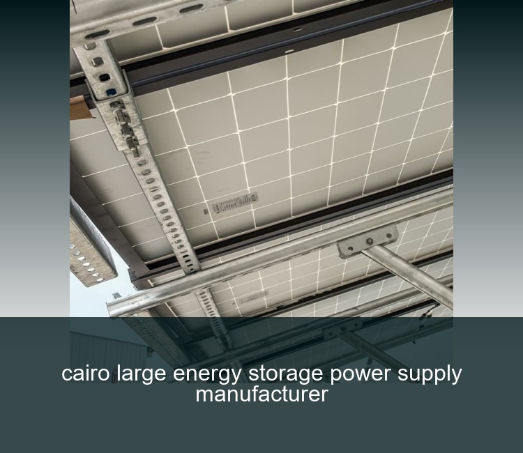 cairo large energy storage power supply manufacturer