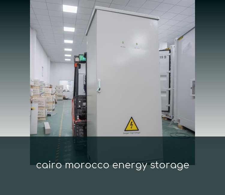 cairo morocco energy storage