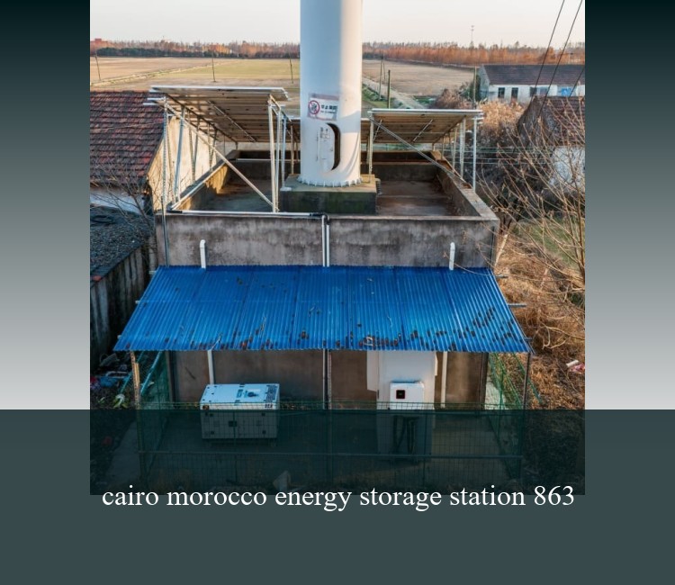 cairo morocco energy storage station 863