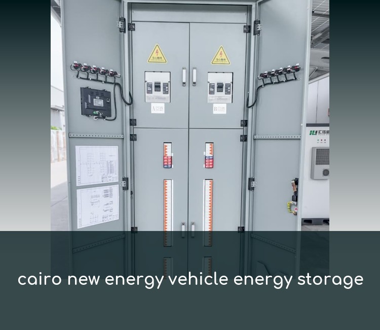cairo new energy vehicle energy storage