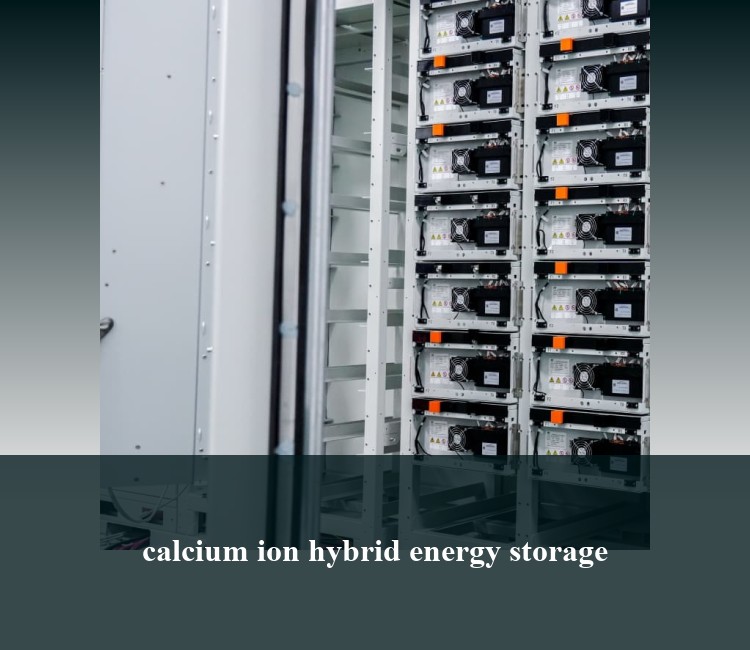 calcium ion hybrid energy storage