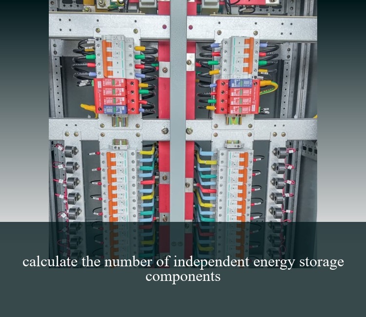 calculate the number of independent energy storage components