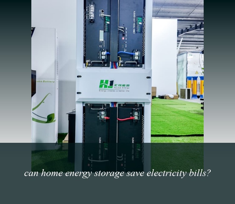can home energy storage save electricity bills?