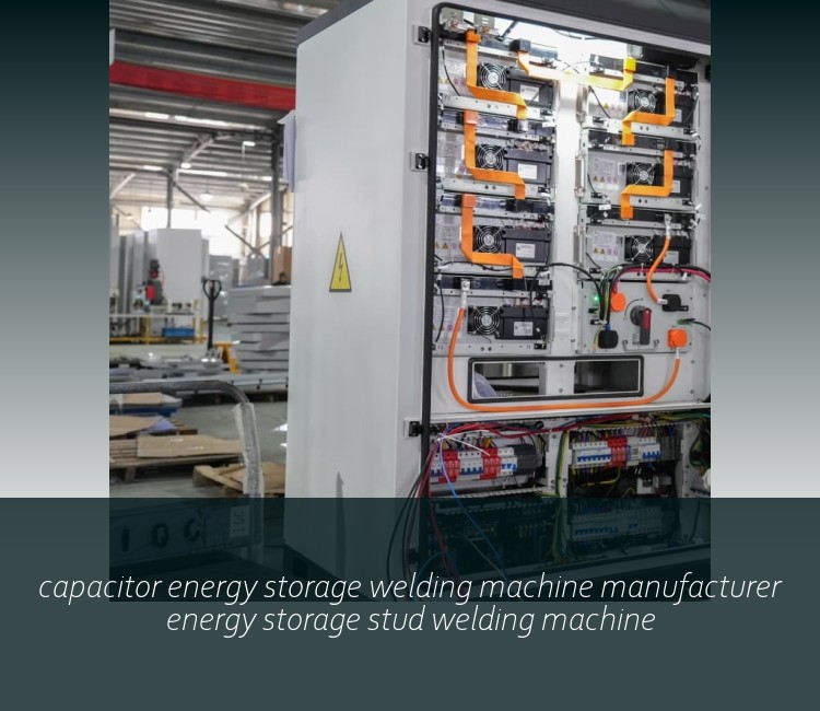 capacitor energy storage welding machine manufacturer energy storage stud welding machine