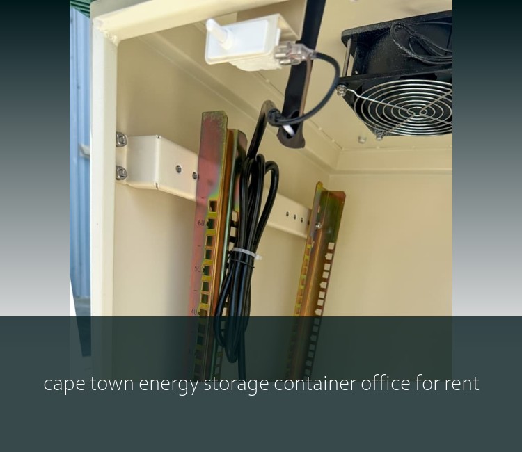 cape town energy storage container office for rent