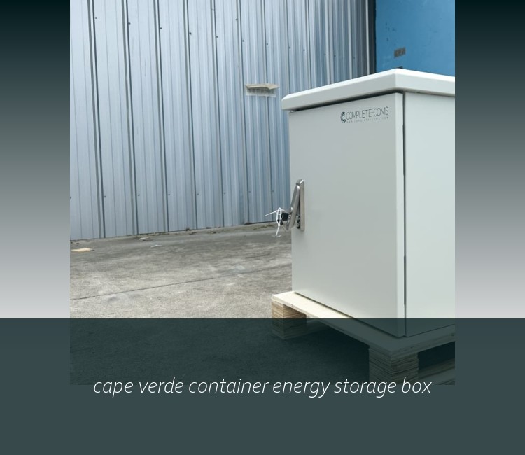 cape verde container energy storage box