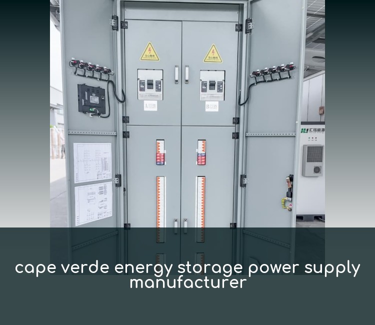 cape verde energy storage power supply manufacturer