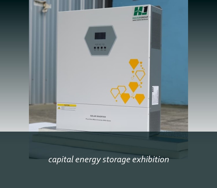 capital energy storage exhibition