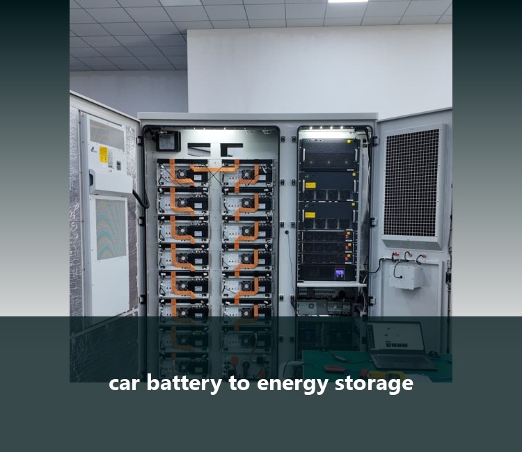 car battery to energy storage