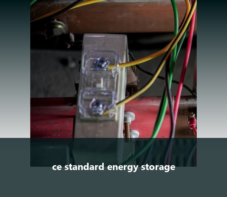 ce standard energy storage